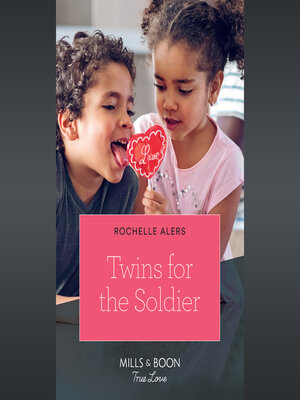 cover image of Twins For the Soldier